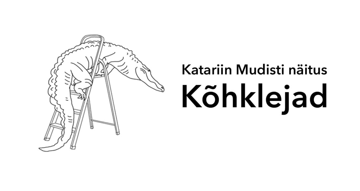 KÕHKLEJAD. KATARIIN MUDIST